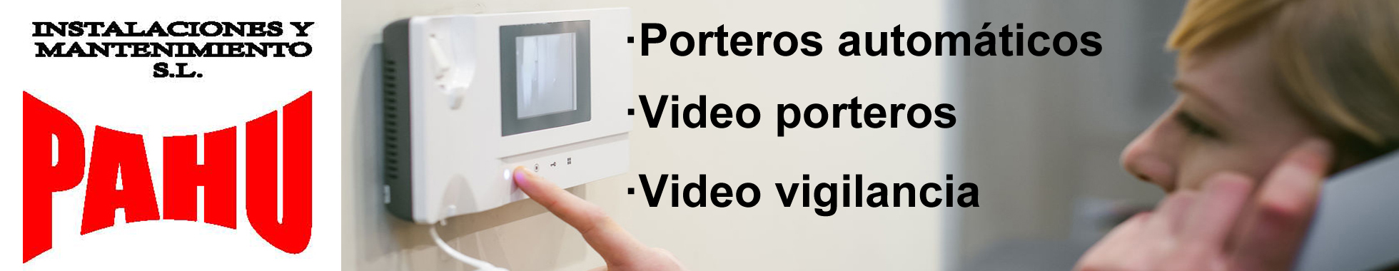 PAHU INSTALACIONES Y MANTENIMIENTO S.L.